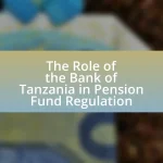 The Role of the Bank of Tanzania in Pension Fund Regulation